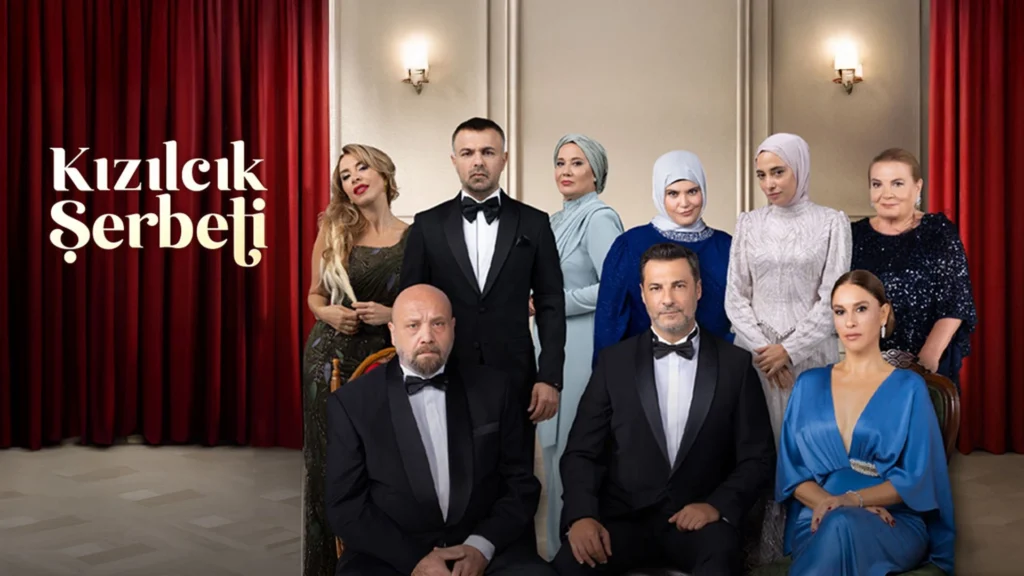 مسلسل Kızılcık Şerbeti