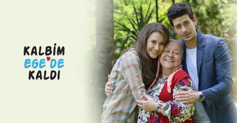 مسلسل Kalbim Ege'de Kaldı - قلبي بقي في بحر إيجة