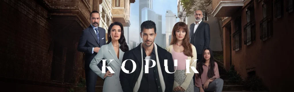 مسلسل Kopuk (المنبوذ)