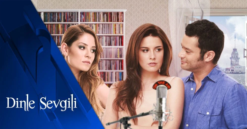 استمع يا حبيبي (Dinle Sevgili) – 2011