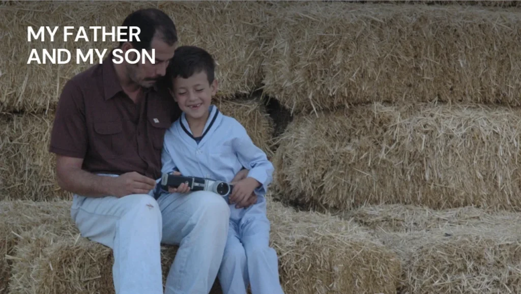 أبي وابني (My Father and My Son) – 2005