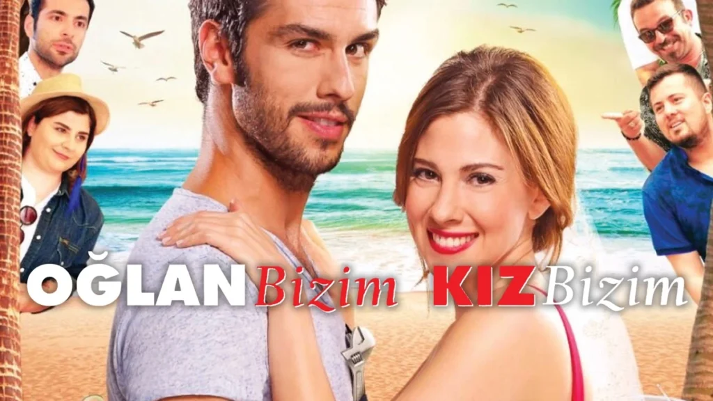 فيلم الولد ولدنا والبنت بنتنا (Oğlan Bizim Kız Bizim) – 2016
